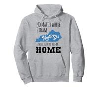 Peu Importe où Je me promène, Le Kentucky Sera Toujours ma Maison Sweat à Capuche