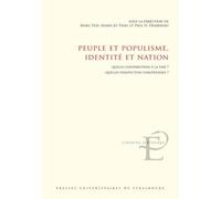 Peuple et populisme, identité et nation Quelle contribution à la paix ? Quelles perspectives européennes ? - Paul H. Dembinski - Presses Universitaires Strasbourg - broché - Récit