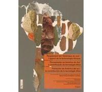 Peuplement De L'Amérique Du Sud : L'Apport De La Technologie Lithique Collectif (Auteur)