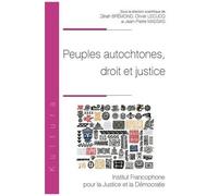 Peuples Autochtones, Droit Et Justice