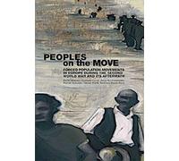 Peuples en mouvement : Mouvements forcés de populations en Europe pendant et après la Seconde Guerre mondiale