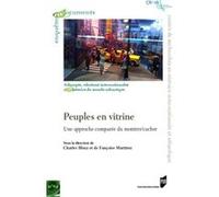 Peuples en vitrine Charles Illouz (Auteur), Françoise Martinez (Auteur)