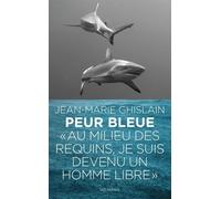 Peur bleue - Jean-Marie Ghislain - Les Arenes Eds - broché - Biographie