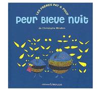 Peur Bleue Nuit