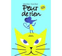Peur de rien. Un livre surprise