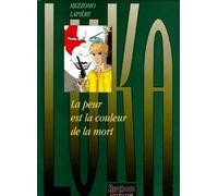 PEUR EST LA COULEUR DE LA MORT (LA)