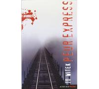 Peur express