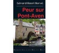 Peur sur Pont-Aven - Gérard-Henri Hervé - Astoure - Poche - Roman