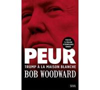 Peur - Trump À La Maison Blanche