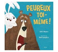 Peureux Toi-Même !