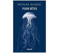 Peurs Bêtes