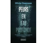 Peurs en eau profonde