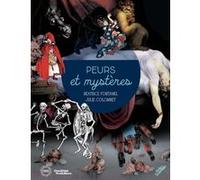 Béatrice Fontanel – Peurs et mystères – Document jeunesse – Relié