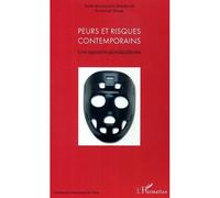 Peurs et risques contemporains Une approche pluridisciplinaire - Emmanuel Gleyze - L'harmattan - broché - Essai