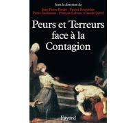 Peurs et terreurs face à la contagion Choléra, tuberculose, syphilis (XIXe-XXe siècles) - Jean-Pierre Bardet - Fayard - broché - Livre