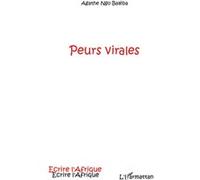 Peurs virales Agathe Ngo Baléba (Auteur)