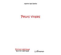 Peurs virales - Agathe Ngo Baléba - L'harmattan - broché - Roman