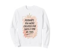 Peut-être Avez-Vous été créée pour Une telle époque, Esther Verse Sweatshirt