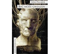 Peut-être des étoiles - Ada Palmer (Buch auf Polnisch)
