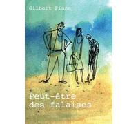 Peut-être des falaises - Gilbert Pinna - Le Bateau Ivre - broché - Bande dessinée jeunesse