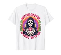 Peut-être Que Le café est Accro à Moi, Amateur de café drôle T-Shirt