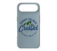 Peut-être Que Vous Avez été créé pour Une telle époque Coque pour iPhone Air