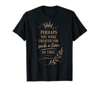Peut-être Que Vous Avez été créé pour Une telle époque T-Shirt