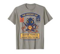 Peut-être Que Yarn est Accro à Moi, Le Chat au Crochet T-Shirt