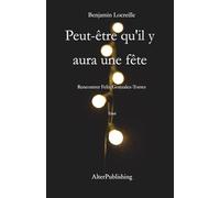 Peut-être qu'il y aura une fête: Rencontrer Felix Gonzalez-Torres