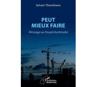 Peut mieux faire: Message au Peuple burkinabè
