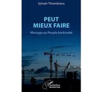 Peut mieux faire: Message au Peuple burkinabè