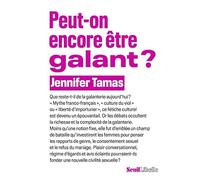 Peut-on encore être galant ?