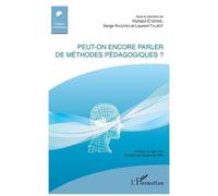 Peut-On Encore Parler De Méthodes Pédagogiques ?