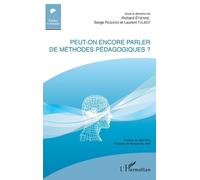 Peut-On Encore Parler De Méthodes Pédagogiques ?