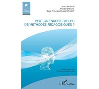 Peut-on encore parler de méthodes pédagogiques ? - Richard Etienne - L'harmattan - broché - Guide