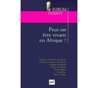 Peut-On Être Vivant En Afrique ?