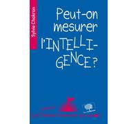 Peut-on mesurer l'intelligence ? - Sylvie Chokron - Le Pommier - broché - Essai