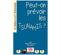 Peut-On Prévoir Les Tsunamis ?