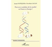 Peut-On Se Satisfaire De La Natalité En France Et En Europe?