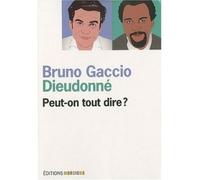 Peut-on tout dire ? - Sylvain Dieudonné - Mordicus - broché - Essai