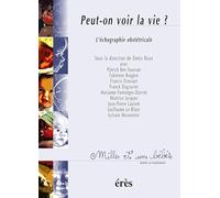 Peut-on voir la vie ?
