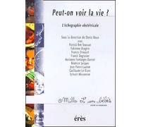 Peut-on voir la vie ?