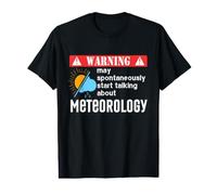 Peut spontanément Commencer à Parler d'avertissement météorologique T-Shirt Graphique avec Valeur