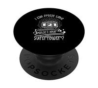 Peux Figer Le Temps Quel Est Votre Super Pouvoir PopSockets PopGrip Adhésif