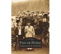 Patrice Rossez – Pévèle (Pays de) – Communauté de communes – Monographie – Broché