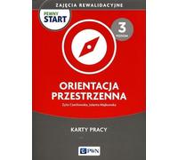 Pewny start Zajęcia rewalidacyjne Orientacja przestrzenna Karty pracy Level 3 - Zyta Czechowska, Jolanta Majkowska (Sonderpädagogik auf Polnisch)