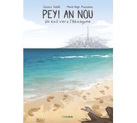 Peyi an nou - Nouvelle édition - Jessica Oublié - Steinkis - relié - Bande dessinée
