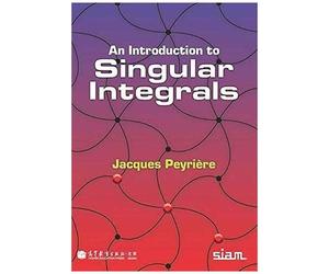 Peyri¿, J: An Introduction To Singular Integrals