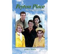 Peyton Place: The Television Series (Revised Edition)