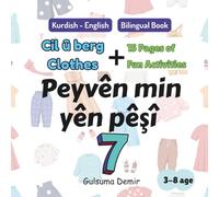 Peyvên min yên pêşî 7 - My first words in Kurdish Kurmanji 7: Cil û Berg - Clothes (Vocabulary & Activities)